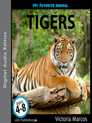 cover image of My Favorite Animal: Tigers